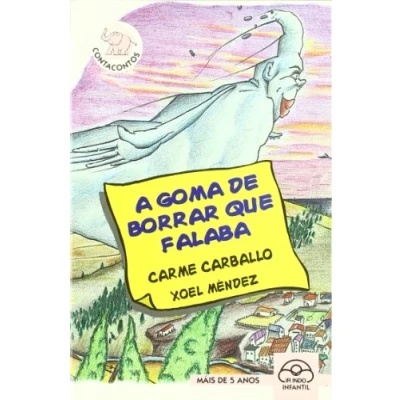 Imagen de A goma de borrar que falaba (O Elefante Contacontos)