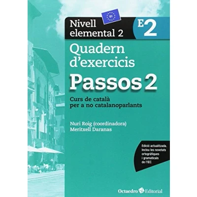 Imagen de Passos 2. Quadern d&#039;exercicis. Nivell elemental 2: Elemental. Curs de català per a no catalanoparlants