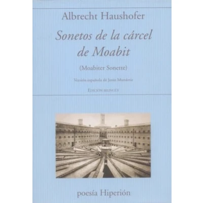 Imagen de Sonetos de la cárcel Moabit: Versión española Jesús Munárriz: 782 (poesía Hiperión)