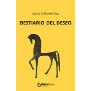 Imagen de Bestiario del deseo (SIN COLECCION)
