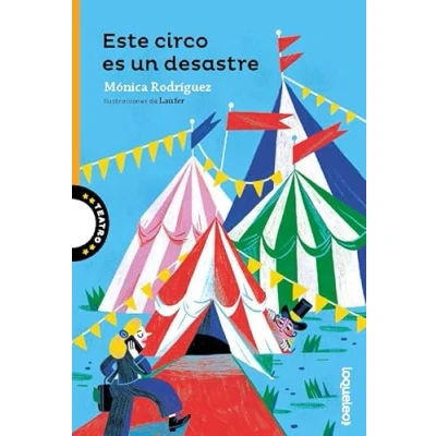 Imagen de Este circo es un desastre (SERIE NARANJA(+10))