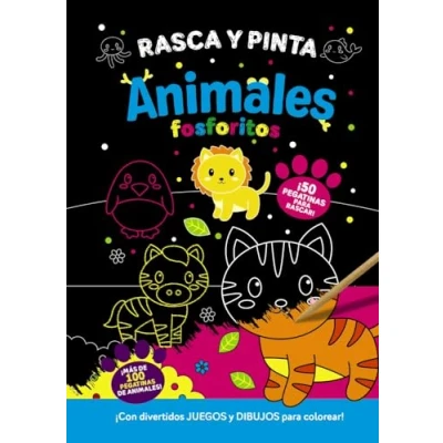Imagen de Rasca Y pinta animales fosforitos (Castellano A PARTIR DE 3 AÑOS MANIPULATIVOS (LIBROS PARA TOCAR, JUGAR PINTAR), POP UPS Otros libros)