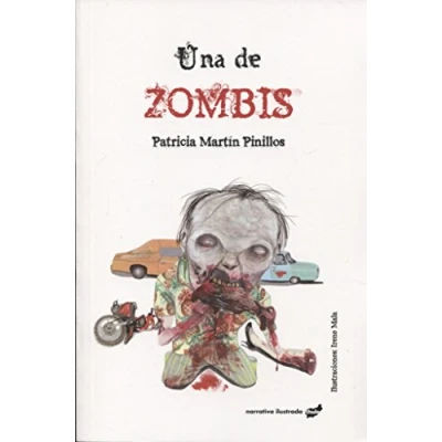 Imagen de Una de zombis (Narrativa ilustrada)