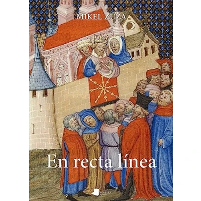 Imagen de En recta línea: El imaginario histórico y literario de los reyes Navarra la dinastía Evreux: 251 (Ensayo Testimonio)
