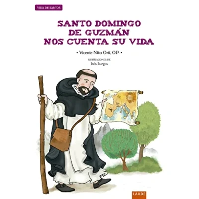 Imagen de Santo Domingo De Guzman Nos Cuenta Su Vida