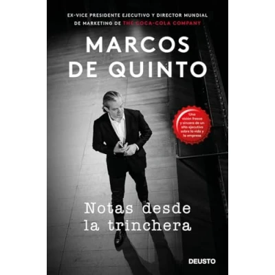 Imagen de Notas desde la trinchera: Una visión fresca y sincera de un alto ejecutivo sobre vida empresa (Deusto)