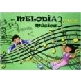 Imagen de Música 3. Melodía. Cuaderno De Ejercicios. EP 3 Edición 2014 (MELODIA 2014)