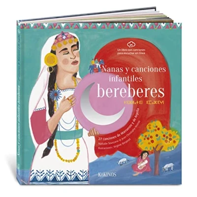 Imagen de Nanas y canciones Infantiles Beréberes: 27 de Marruecos Argelia (UN LIBRO, UN CD)