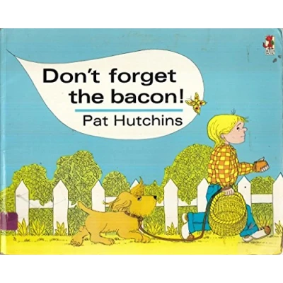Imagen de Don T Forget The Bacon