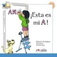 Imagen de Colega lee 1 ¡Esta es mi a!: Esta A! (reader level 1)