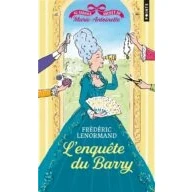 Imagen de Au Service Secrete De Marie antoniette. Volume 1 L Enquete Du Ba Rry