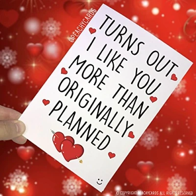 Imagen de Tarjeta de felicitación cumpleaños divertida para el día San Valentín, con texto en inglés &quot;I Like You More Cards&quot; PC270