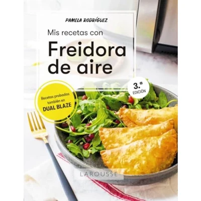 Imagen de Mis recetas con freidora de aire (LAROUSSE Libros Ilustrados/ Prácticos Gastronomía)