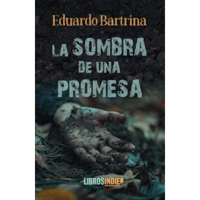 Imagen de La Sombra De Una Promesa