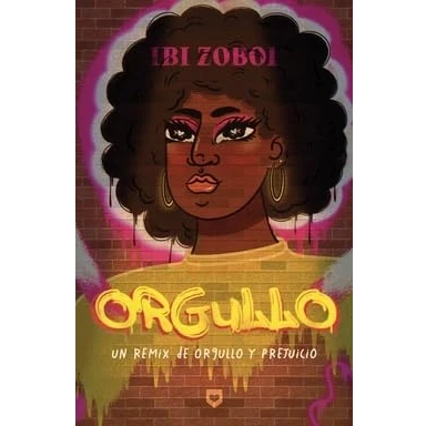 Imagen de Orgullo: Un remix de &quot;Orgullo y prejuicio&quot;: 3 (Clásicos Alternativos)