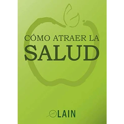 Imagen de Cómo atraer la salud (SIN COLECCION)