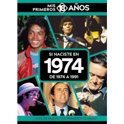 Imagen de Si naciste en 1974: De 1974 a 1991