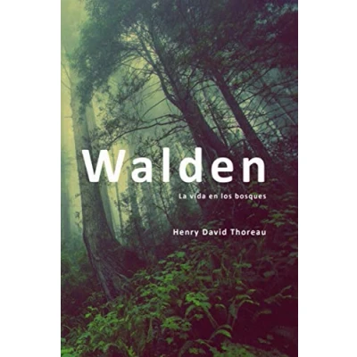 Imagen de Walden: o la vida en los bosques