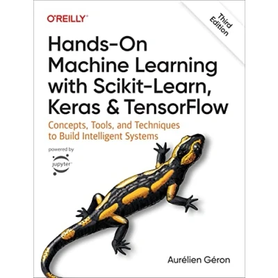 Imagen de Hands on Machine Learning With Scikit learn Keras And Tensorflow 3e: C