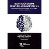 Imagen de Revolución Digital En Las Aulas Universitarias. Nuevas Tecnologias Y S