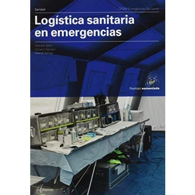 Imagen de Logística sanitaria en emergencias. (CFGM EMERGENCIAS SANITARIAS)