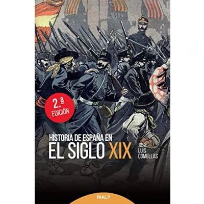 Imagen de Historia De EspañA En El Siglo Xix (Historia y Biografías)