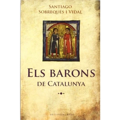 Imagen de Els barons de Catalunya: 79 (Base Històrica)