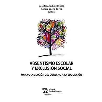 Imagen de Absentismo escolar y exclusión social una vulneración del derecho a la educación (Márgenes)