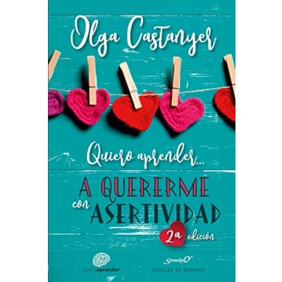 Imagen de Quiero aprender a quererme con Asertividad: 210 (Serendipity)