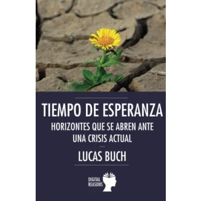 Imagen de TIEMPO DE ESPERANZA: 82 (ARGUMENTOS PARA EL SIGLO XXI)