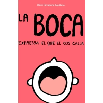 Imagen de La boca expressa el que cos calla