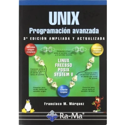 Imagen de Unix Programacion Avanzada, 3ª edicion. (INFORMATICA GENERAL)