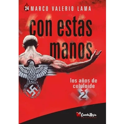 Imagen de Con estas manos II: Los años de celuloide: 024 (Novela negra)
