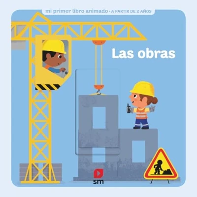 Imagen de Las obras (Mi primer libro animado)