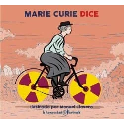 Imagen de Marie Curie Dice: 0 (Dicen)