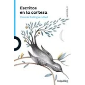 Imagen de Escritos en la corteza (SERIE AZUL(+12))