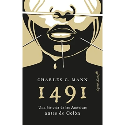 Imagen de 1491 (4ªED): Una historia de las Américas antes Colón (ENSAYO)