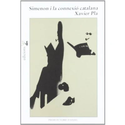 Imagen de Simenon I La Connexio Catalana (premi Octubre 2006 3 4)