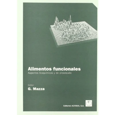 Imagen de Alimentos funcionales, aspectos bioquímicos y de procesado (SIN COLECCION)