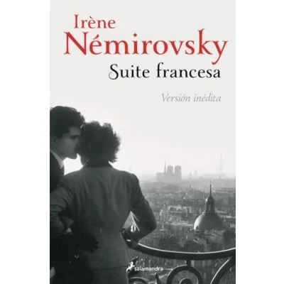 Imagen de Suite francesa. Versión inédita (Salamandra Narrativa)