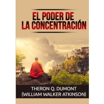 Imagen de El Poder de la Concentración (Traducido)