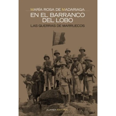 Imagen de En el barranco del lobo: Las guerras de Marruecos (Alianza Ensayo)