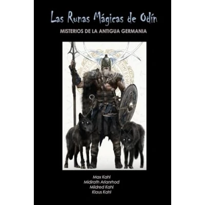 Imagen de LAS RUNAS MAGICAS DE ODIN: MISTERIOS LA ANTIGUA GERMANIA