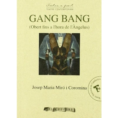 Imagen de Gang Bang (obert Fins A L Hora De Angelus)