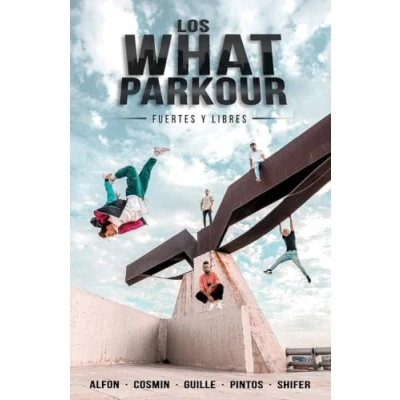 Imagen de Los What Parkour: fuertes y libres (4You2)