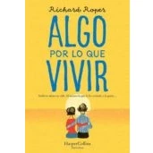 Imagen de Algo Por Lo Que Vivir