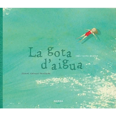 Imagen de La gota d&#039;aigua: Segons Raimon Panikkar (Akialbum)