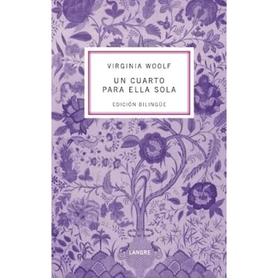 Imagen de UN CUARTO PARA ELLA SOLA (bilingüe) A ROOM OF ONE&#039;S OWN: 20 (BILINGUES DE BASE)