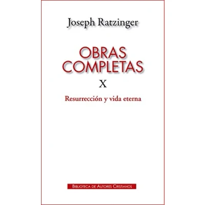 Imagen de Obras completas de Joseph Ratzinger. X: Resurrección y vida eterna: 123 (MAIOR)