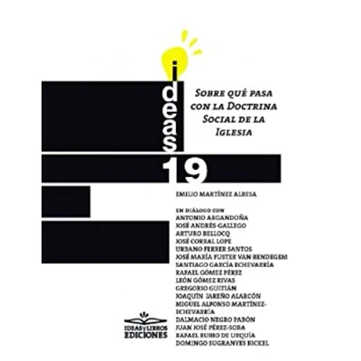 Imagen de Sobre qué pasa con la Doctrina Social de Iglesia: 19 (Ideas)